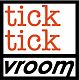 TickTickVroom